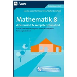Mathematik 8 differenziert u. kompetenzorientiert, Schulbücher von Sandra Jacob, Walter Scheffczik, Karlheinz Rohe