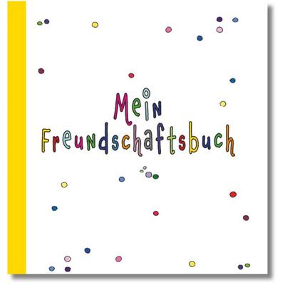 Freundebuch Pünktchen, Gebundene Ausgabe von , Maauwikids, 978-3-9824080-0-2