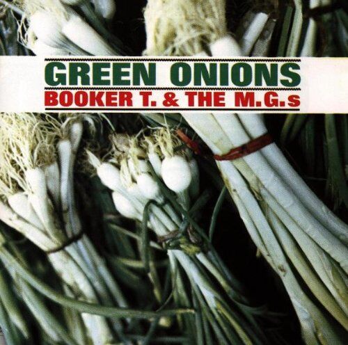 Booker T.& the Mg'S - Green Onions - Preis vom 09.10.2026 07:28:09 h