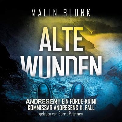 Alte Wunden - Malin Blunk, Audio, 4066004550848