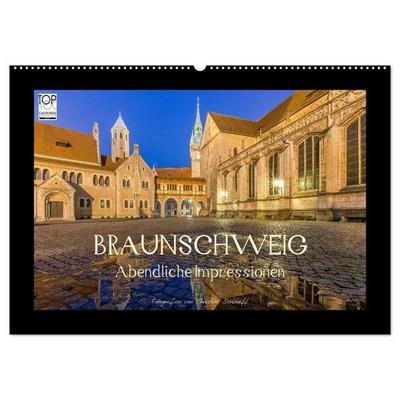 BRAUNSCHWEIG - Abendliche Impressionen (Wandkalender 2027 DIN A2 quer), CALVENDO Monatskalender