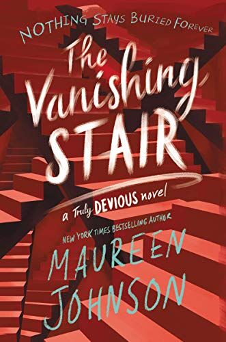 Maureen Johnson - The Vanishing Stair (Truly Devious, Band 2) - Preis vom 02.10.2026 23:42:20 h