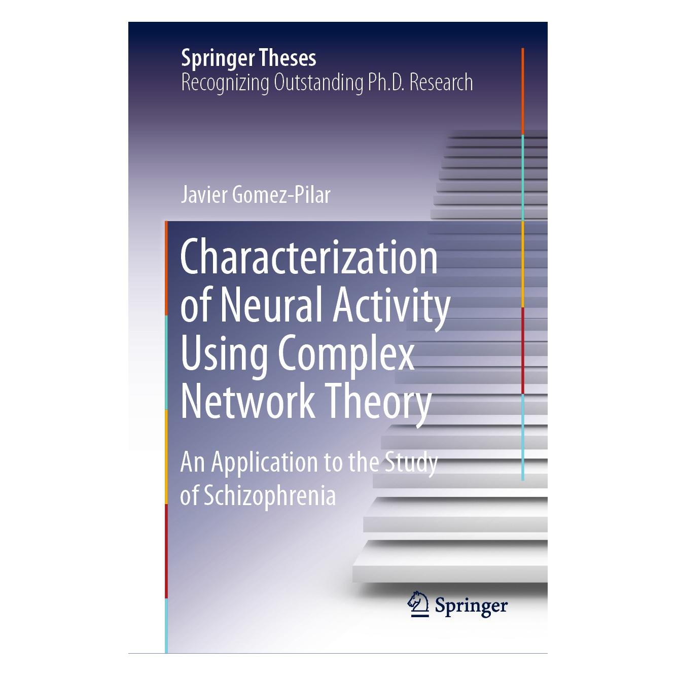 Springer Gomez-Pilar:Characterization of Neural (9783030498993)