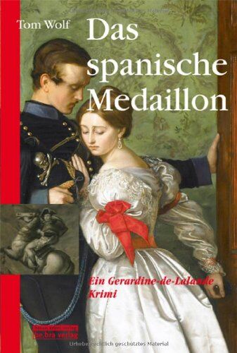 Tom Wolf - Das spanische Medaillon: Ein Gerardine-de-Lalande-Krimi - Preis vom 11.10.2026 03:10:56 h