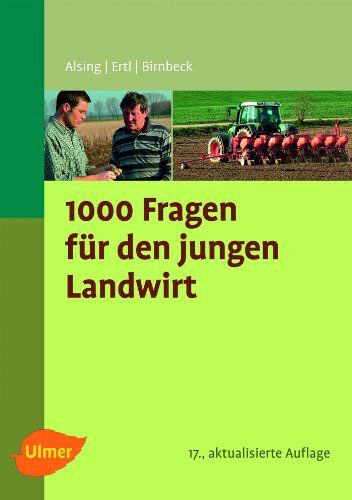 Ingrid Alsing - 1000 Fragen für den jungen Landwirt - Preis vom 11.10.2026 15:43:13 h