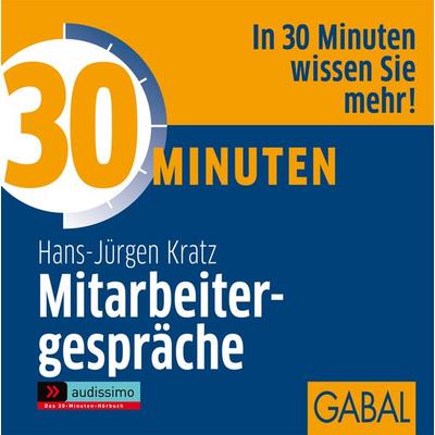 30 Minuten Mitarbeitergespräche - Hans J. Kratz, Audio, 9783862002788