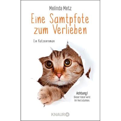 Eine Samtpfote zum Verlieben, Taschenbuch von Melinda Metz, Knaur