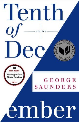 George Saunders - Tenth of December: Stories - Preis vom 10.10.2026 11:48:34 h
