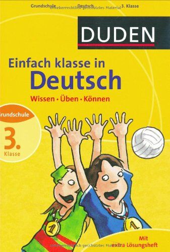 Ulrike Holzwarth-Raether - Duden Einfach klasse in Deutsch 3. Klasse: Wissen - Üben - Können - Preis vom 17.10.2026 19:25:27 h