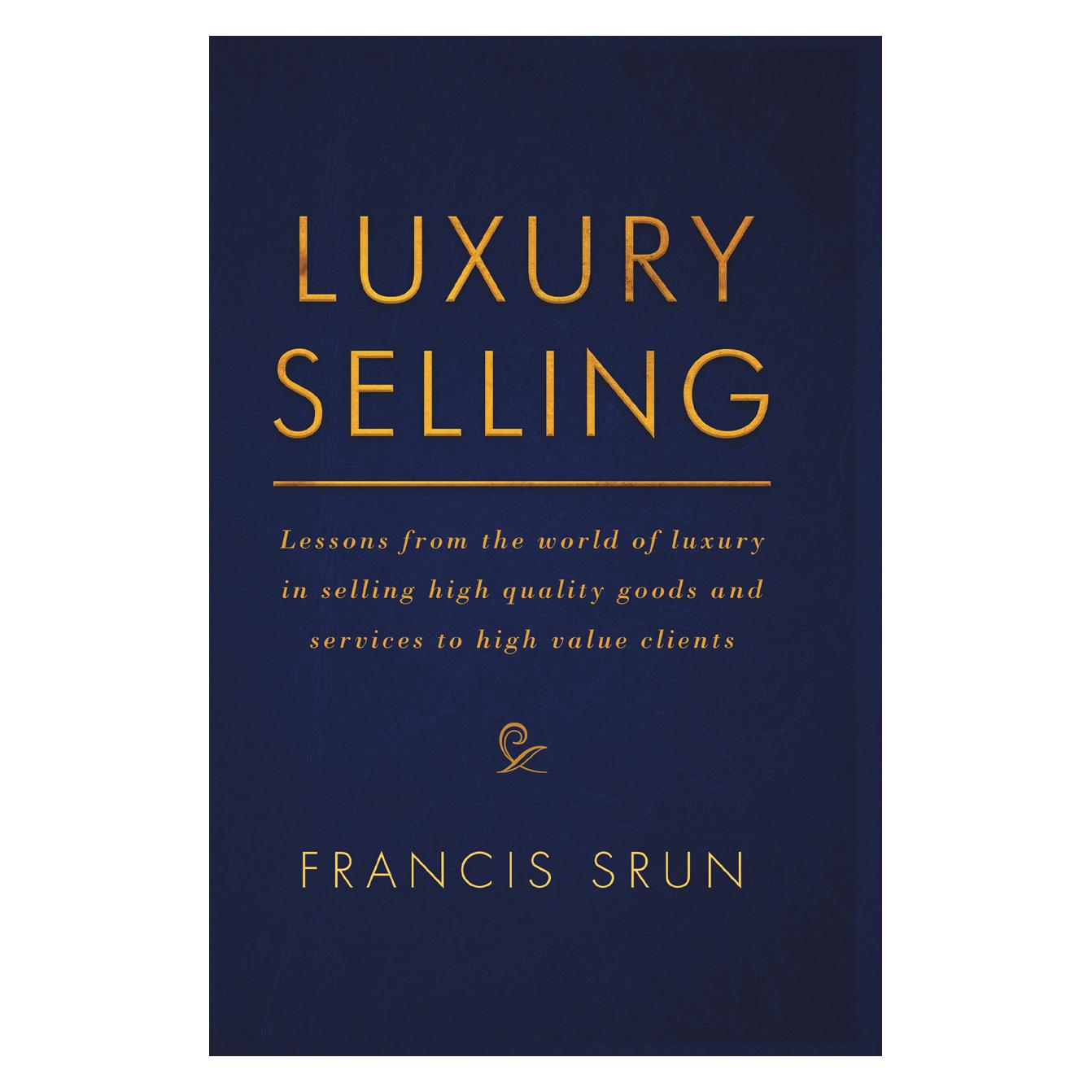Springer Luxury Selling (Englisch, Francis Srun) (56010405)