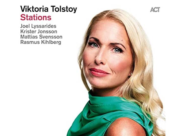Viktoria Tolstoy - Stations