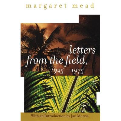 Letters from the Field, 1925-1975, Taschenbuch von Margaret Mead, Harper Collins (US), 978-0-06-095804-6