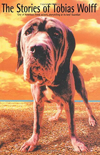Tobias Wolff - The Stories of Tobias Wolff - Preis vom 09.10.2026 07:28:09 h