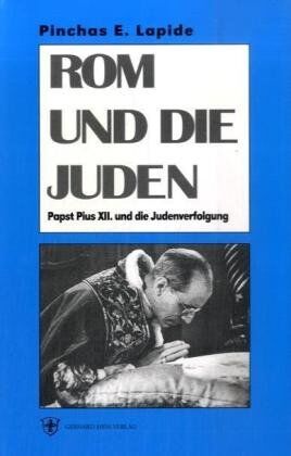 Lapide, Pinchas E. - Rom und die Juden - Preis vom 07.10.2026 11:45:10 h