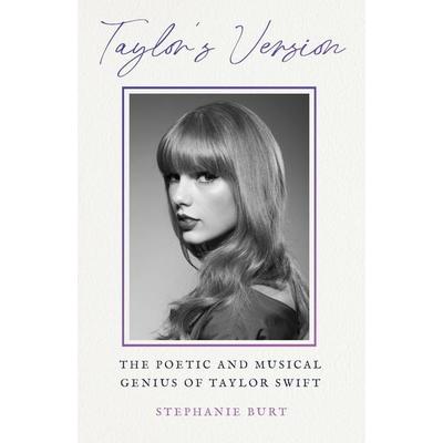 Taylor's Version, Taschenbuch von Stephanie Burt, Hodder And Stoughton, 978-1-399-82061-5