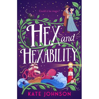 Hex and Hexability, Taschenbuch von Kate Johnson, HarperCollins, 978-0-00-867143-3