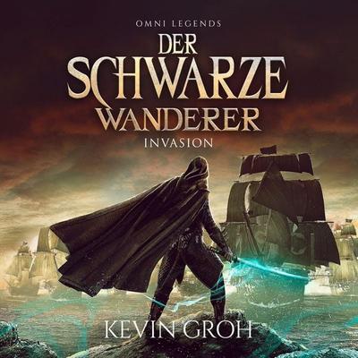 Omni Legends - Der Schwarze Wanderer - Kevin Groh, Audio, 9783969315484