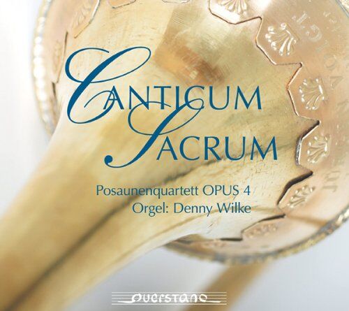 Denny Wilke - Canticum Sacrum - Preis vom 09.10.2026 07:28:09 h