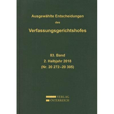 Ausgewählte Entscheidungen des Verfassungsgerichtshofes, Gebundene Ausgabe von , Verlag Österreich, 978-3-7046-8359-5