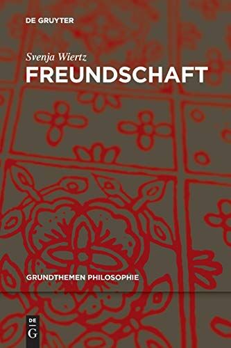 Svenja Wiertz - Freundschaft (Grundthemen Philosophie) - Preis vom 02.10.2026 23:42:20 h