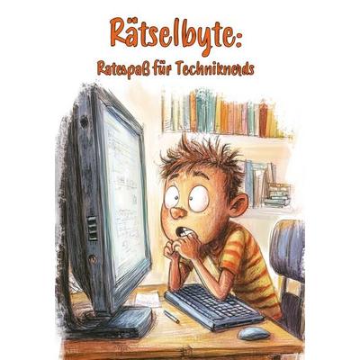 Rätselbyte: Ratespaß für Techniknerds, Nonbook von Nanja Holland, Papierfresserchens MTM-Verlag, 978-3-96074-874-8