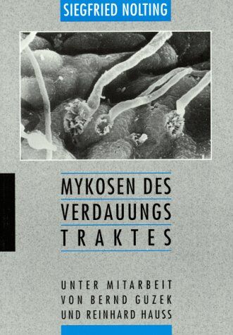 Siegfried Nolting - Mykosen des Verdauungstraktes - Preis vom 09.10.2026 07:28:09 h