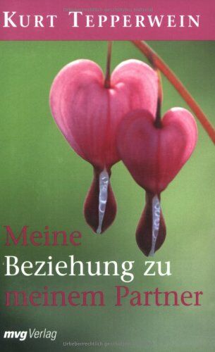 Kurt Tepperwein - Meine Beziehung zu meinem Partner - Preis vom 15.10.2026 23:06:25 h