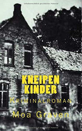 Moa Graven - Kneipenkinder: Ein Fall fuer Profiler Jan Kroemer (Jan Kroemer Krimis) - Preis vom 09.10.2026 07:28:09 h
