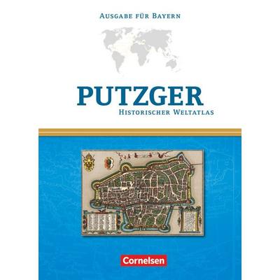 Putzger - Historischer Weltatlas - (104. Auflage), Gebundene Ausgabe von Rudolf Berg,Christina Böttcher,Peter Claus Hartmann,Ernst Bruckmüller,
