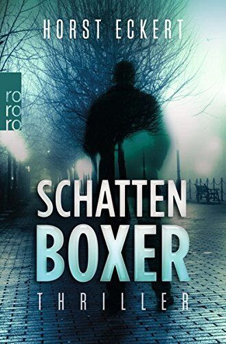 Horst Eckert - Schattenboxer (Vincent Veih ermittelt) - Preis vom 04.10.2026 03:51:26 h