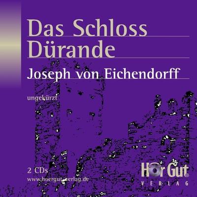Das Schloss Dürande - Josepf Eichendorff, Download, 9783938230459
