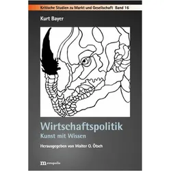 Wirtschaftspolitik, Fachbücher von Kurt Bayer