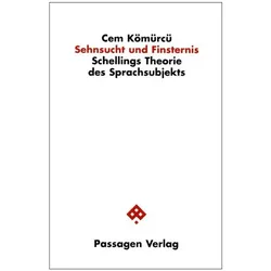 Sehnsucht und Finsternis, Fachbücher von Cem Kömürcü