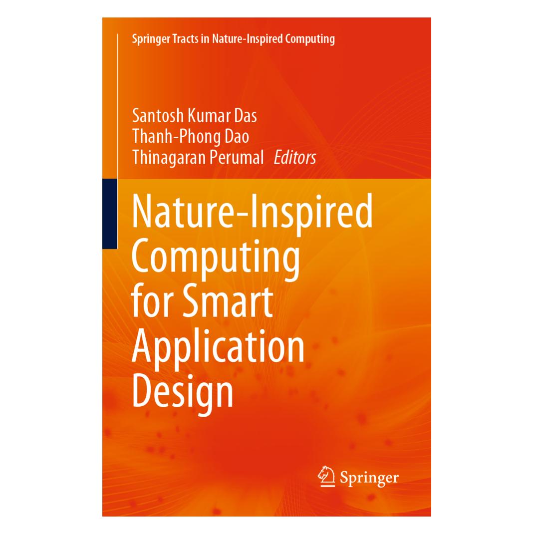 Springer Nature-Inspired Computing for Smart Application Design (Englisch, Softcover, Santosh Kumar Das, Thanh-Phong Dao, Thinagaran Perumal) (56823040)