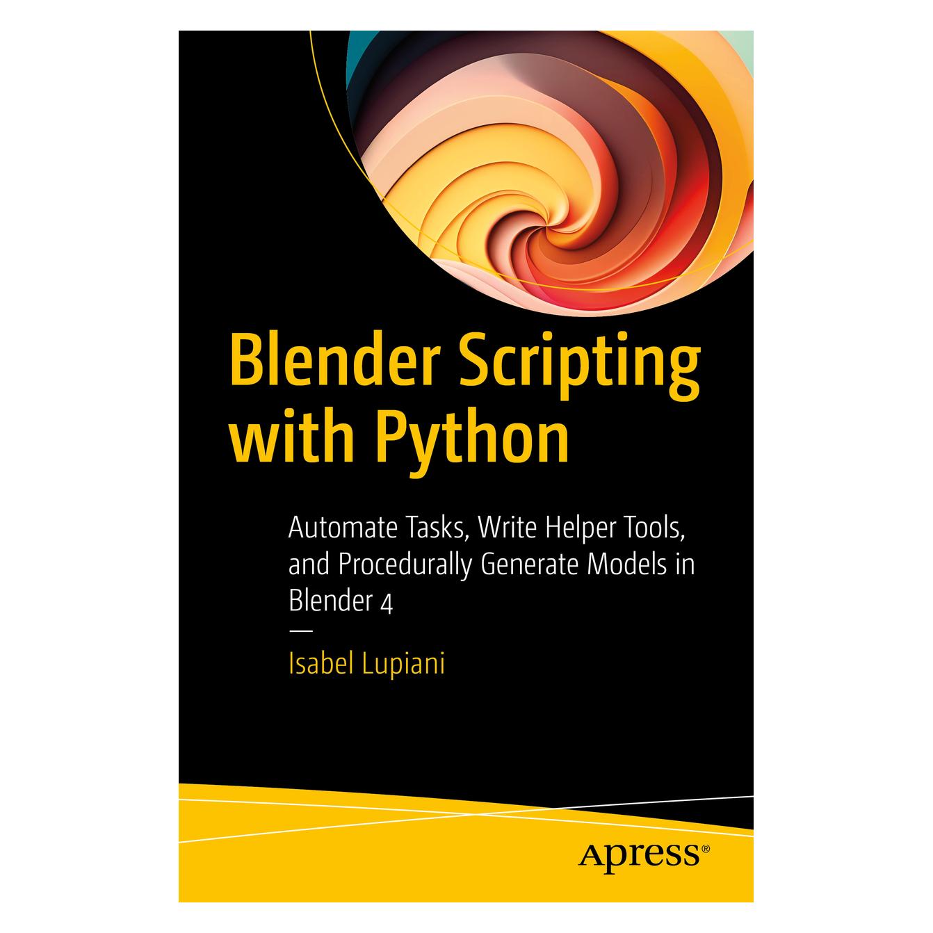 Apress Blender Scripting with Python (Englisch, Isabel Lupiani) (63741928)
