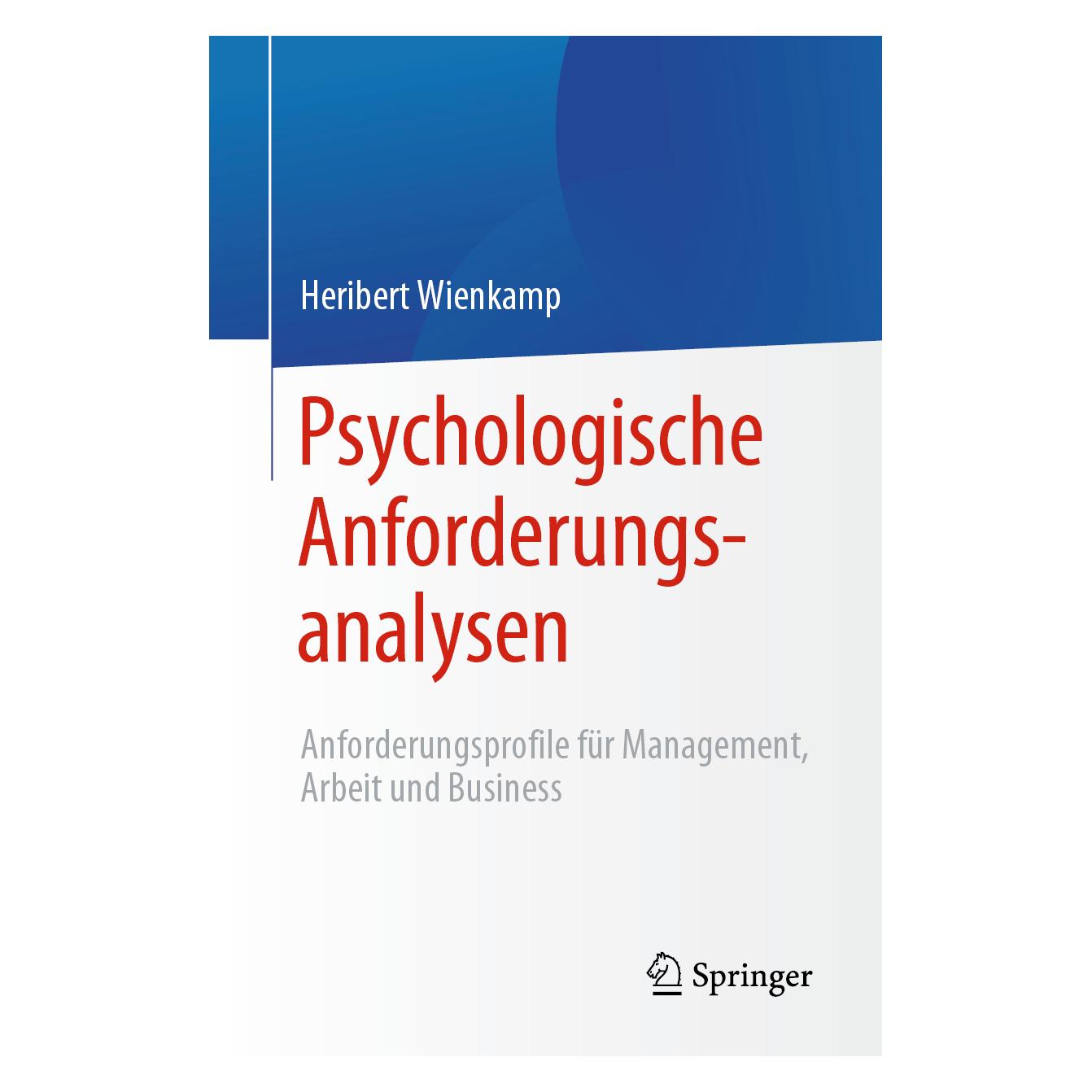 Springer Psychologische Anforderungsanalysen (Deutsch, Softcover, Heribert Wienkamp) (35154205)