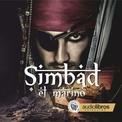 Simbad el marino - Anónimo, Audio, 9789873693489
