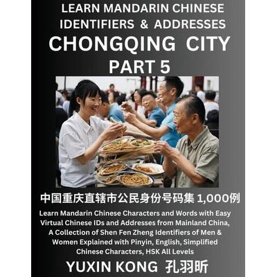 Chongqing City of China (Part 5), Taschenbuch von Yuxin Kong, YuxinKong