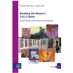 Breaking the Master's S.H.I.T. Holes, Fachbücher von Paul L. Leshota, Musa W. Dube