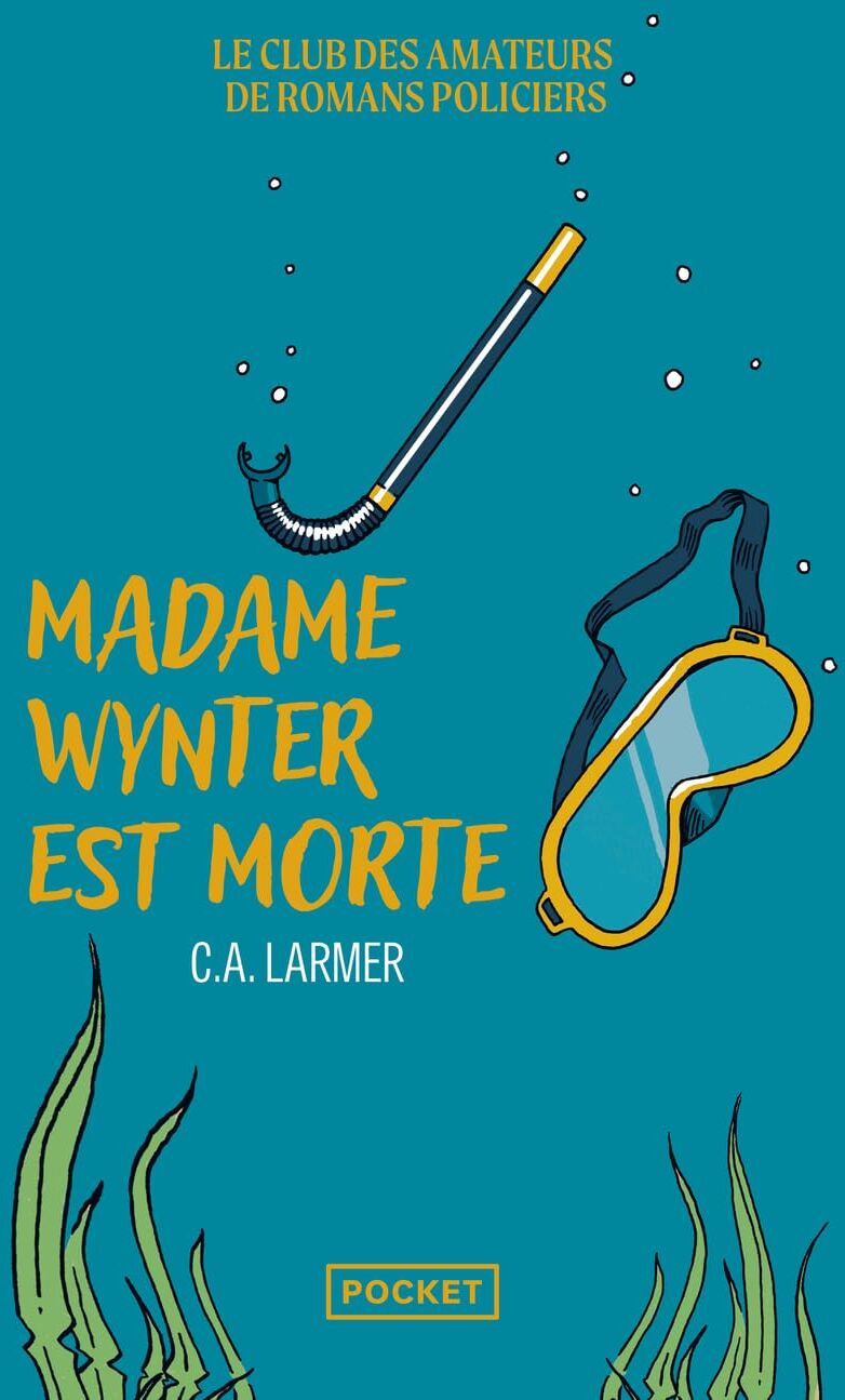 C.A. Larmer - Le club des amateurs de romans policiers. Vol. 5. Madame Wynter est morte - Preis vom 10.10.2026 11:48:34 h