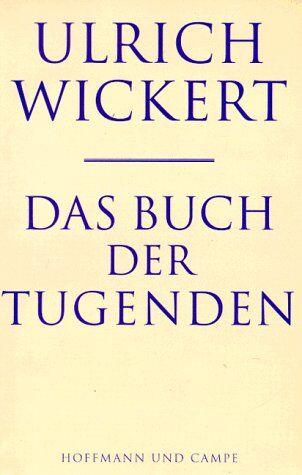 Ulrich Wickert - Das Buch der Tugenden - Preis vom 30.09.2026 09:01:18 h