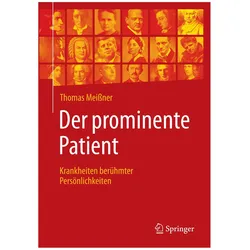 Der prominente Patient, Fachbücher von Thomas Meißner