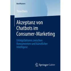 Akzeptanz von Chatbots im Consumer-Marketing, Fachbücher von Timo Diers