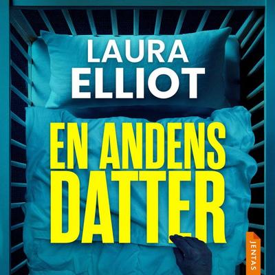 En andens datter - Laura Elliot, Audio, 9788742833117
