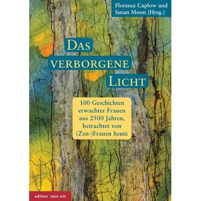 Das verborgene Licht, Gebundene Ausgabe von , Edition steinrich, 978-3-942085-48-9