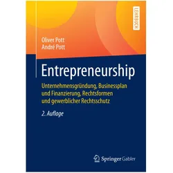 Entrepreneurship, Fachbücher von Oliver Pott, André Pott