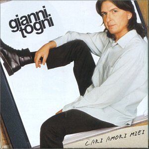 Gianni Togni - Cari amori miei - Preis vom 11.10.2026 03:10:56 h
