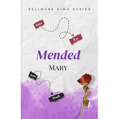 Mended, Taschenbuch von Mary Wyne, Mary Wyne