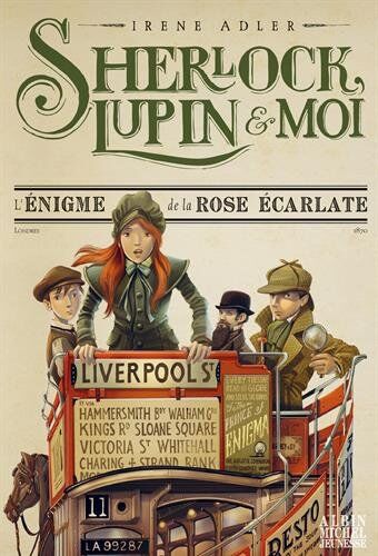 Irène Adler - Iacopo Bruno - Sherlock, Lupin & moi. Vol. 3. L'énigme de la rose écarlate - Preis vom 06.10.2026 07:26:00 h