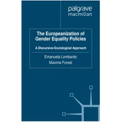 The Europeanization of Gender Equality Policies, Fachbücher von Emanuela Lombardo, Maxime Forest